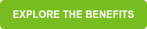 EXPLORE THE BENEFITS