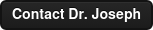 Contact Dr. Joseph